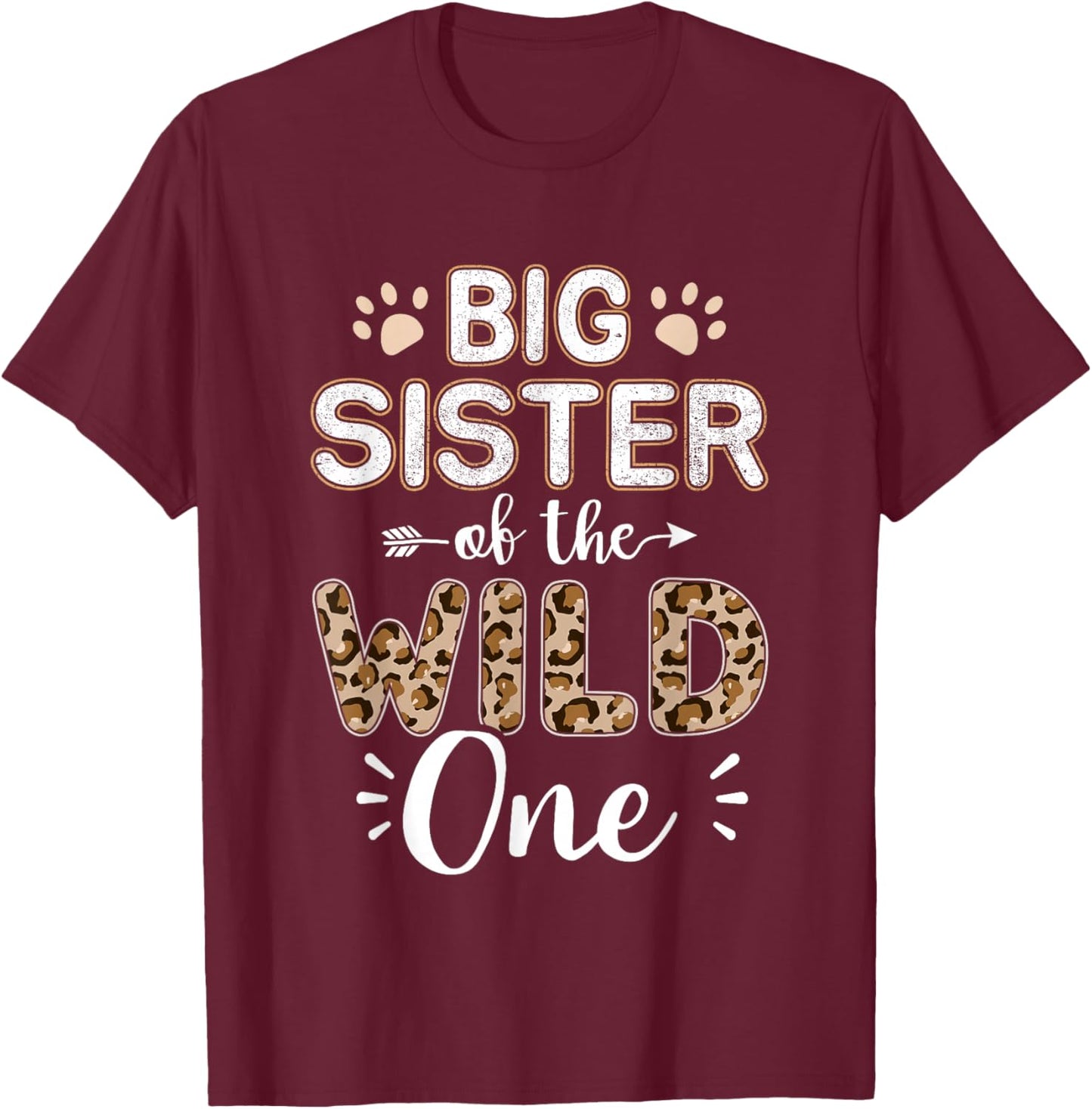 Big sister of wild one birthday girl matching family party T-Shirt - T-Shirt | Maroon