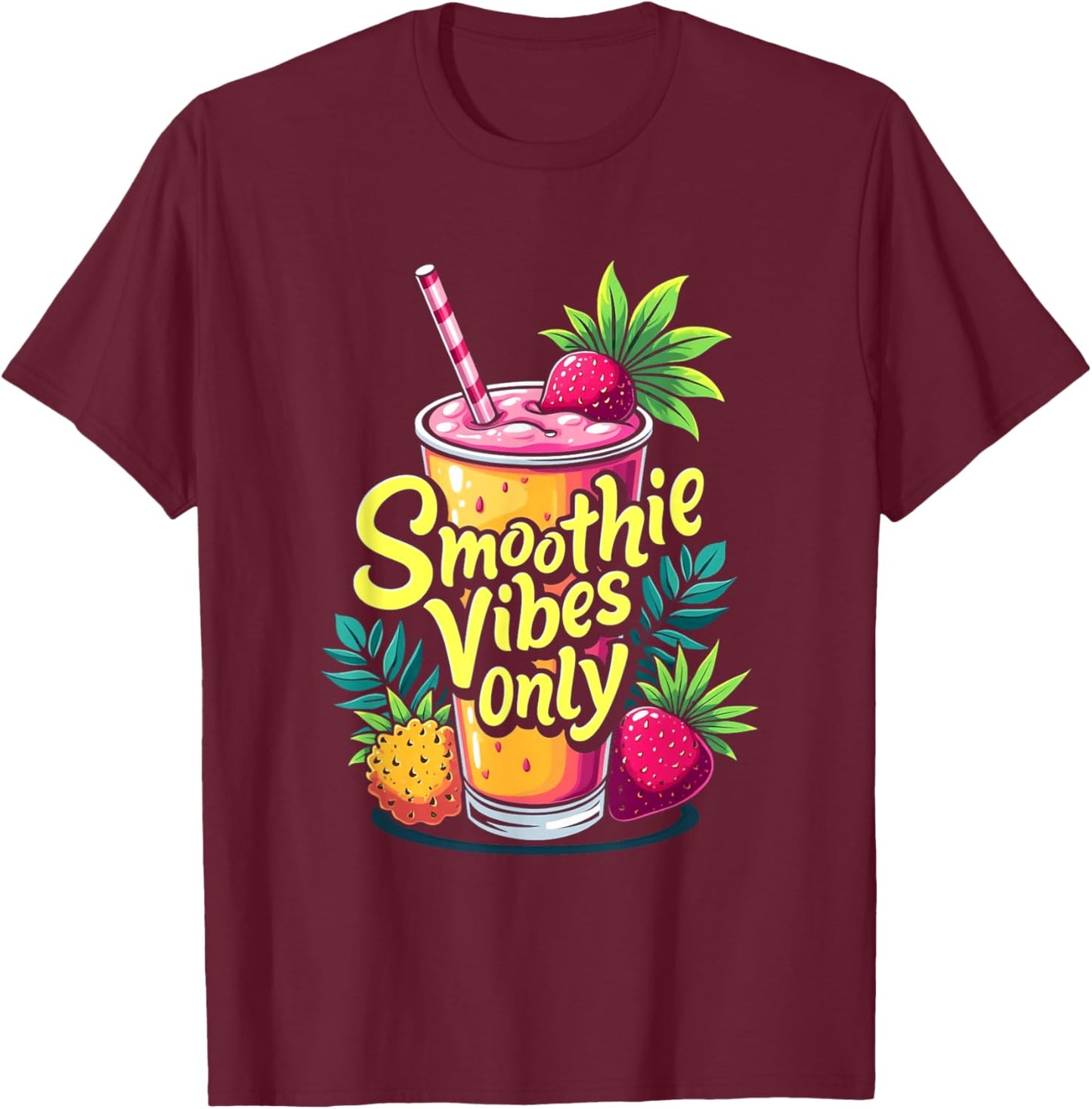 Smoothie Vibes Only Health Drink Vegan Life T-Shirt - T-Shirt | Maroon