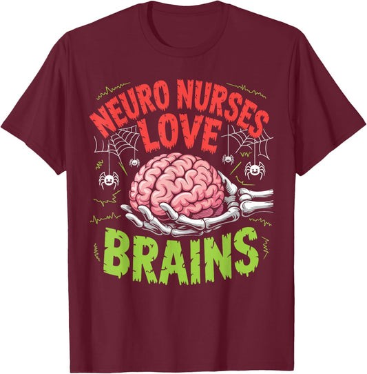 Neuro Nurses Love Brains Funny Halloween Costume Gifts Women T-Shirt - T-Shirt | Maroon