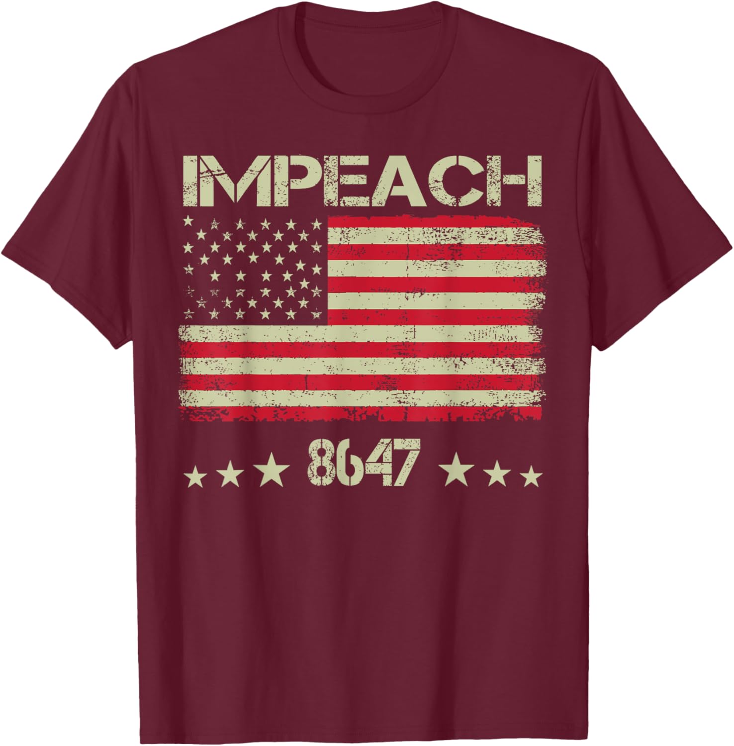 8647 Anti Trump 86 47 Impeach Trump Impeach 47 Resist Flag T-Shirt - T-Shirt | Maroon