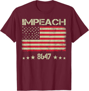 8647 Anti Trump 86 47 Impeach Trump Impeach 47 Resist Flag T-Shirt - T-Shirt | Maroon