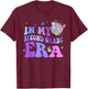 In My Second Grade Era 2nd Grade Back To School T-Shirt - T-Shirt | Maroon
