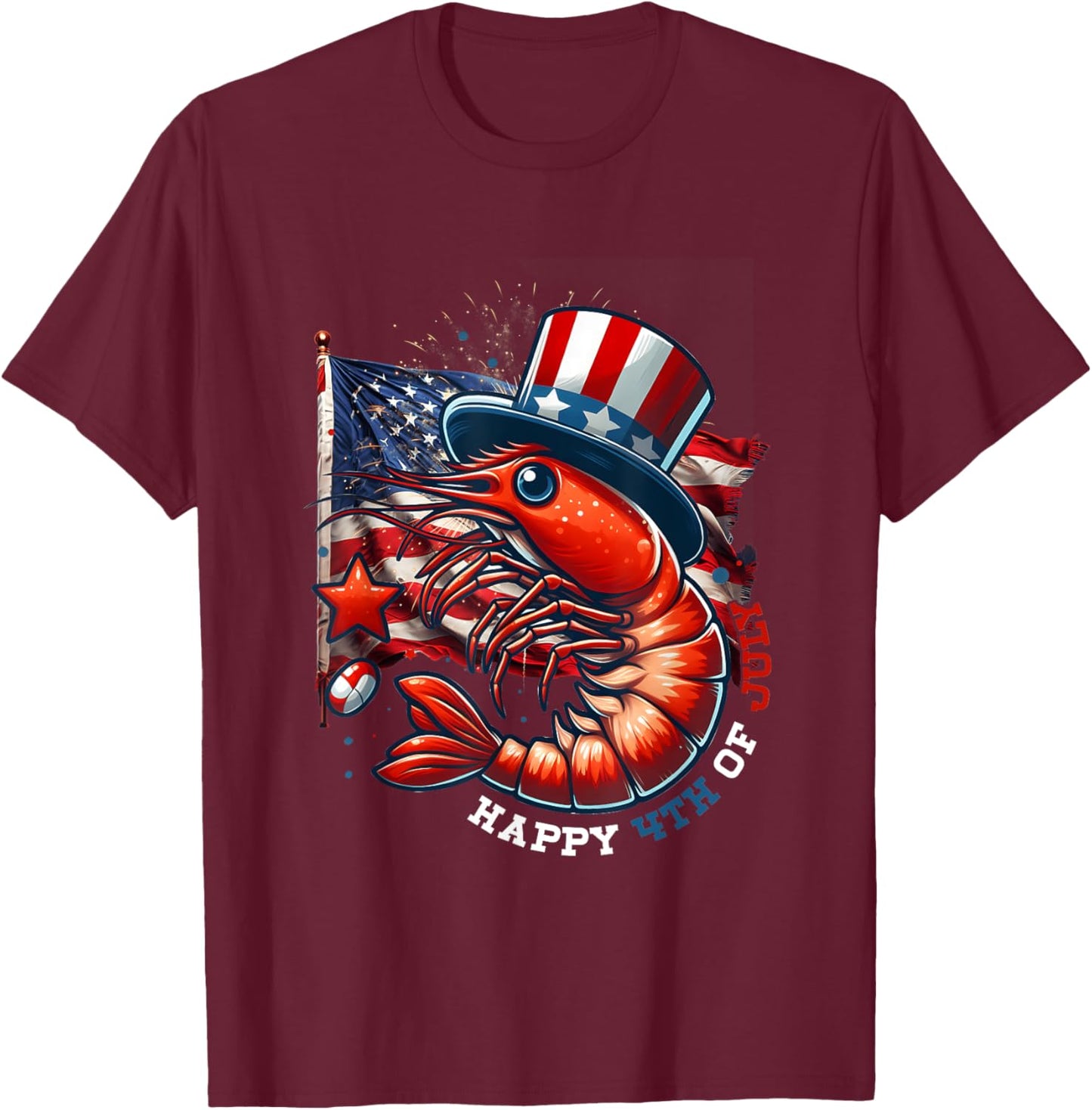 Happy Shrimp Celebrate Usa Flag 4th Of July Independence Day T-Shirt - T-Shirt | Maroon