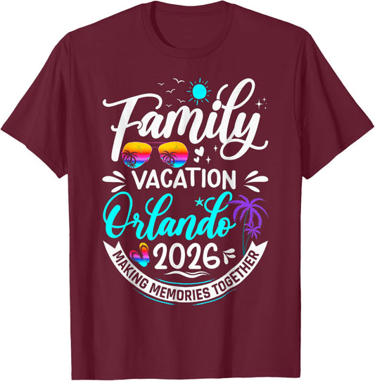 Family Vacation Orlando 2026 Beach Summer Vacation 2026 T-Shirt - T-Shirt | Maroon