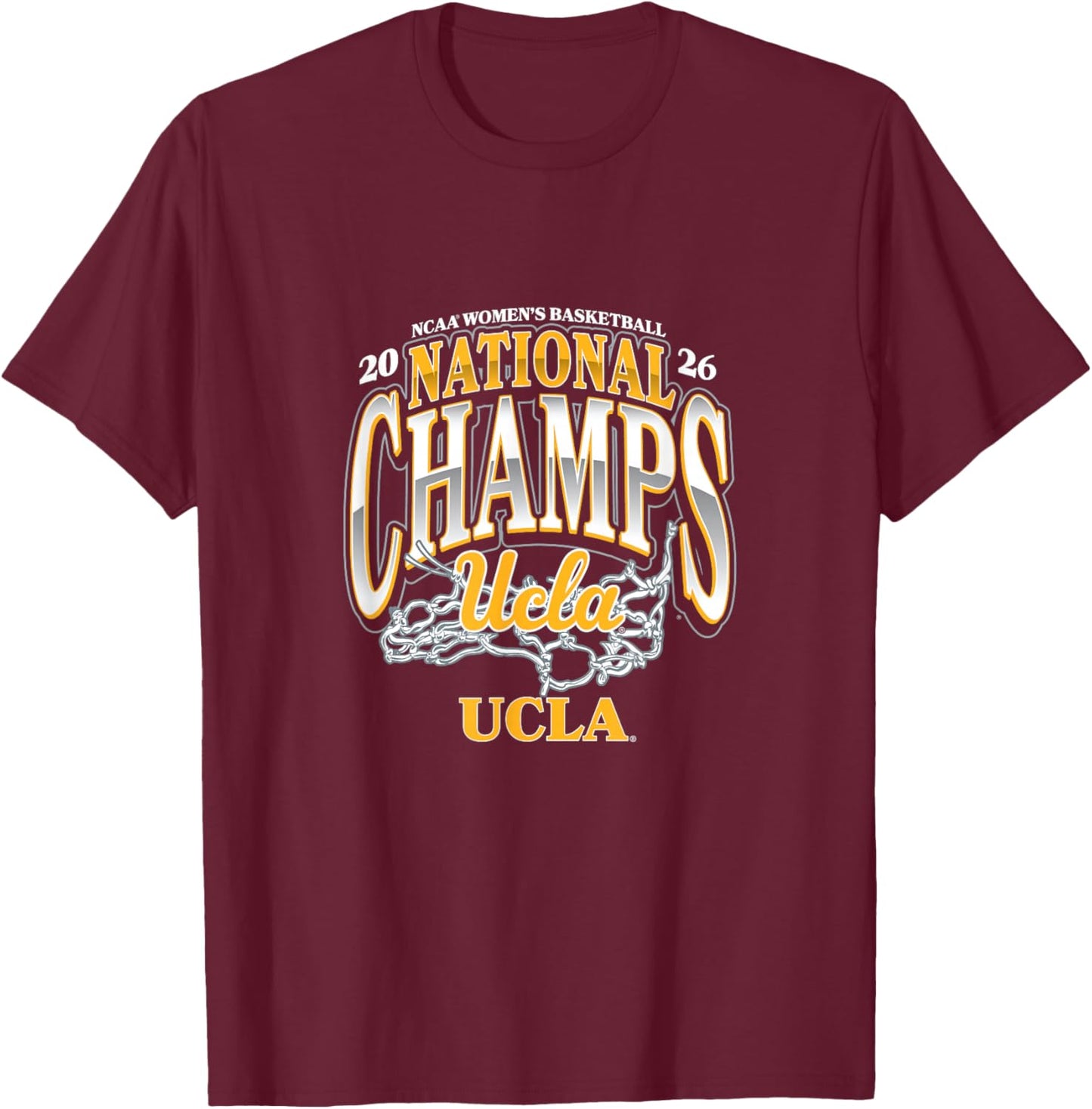 UCLA Women's Basketball National Champions March Madness Nil T-Shirt - T-Shirt | Maroon