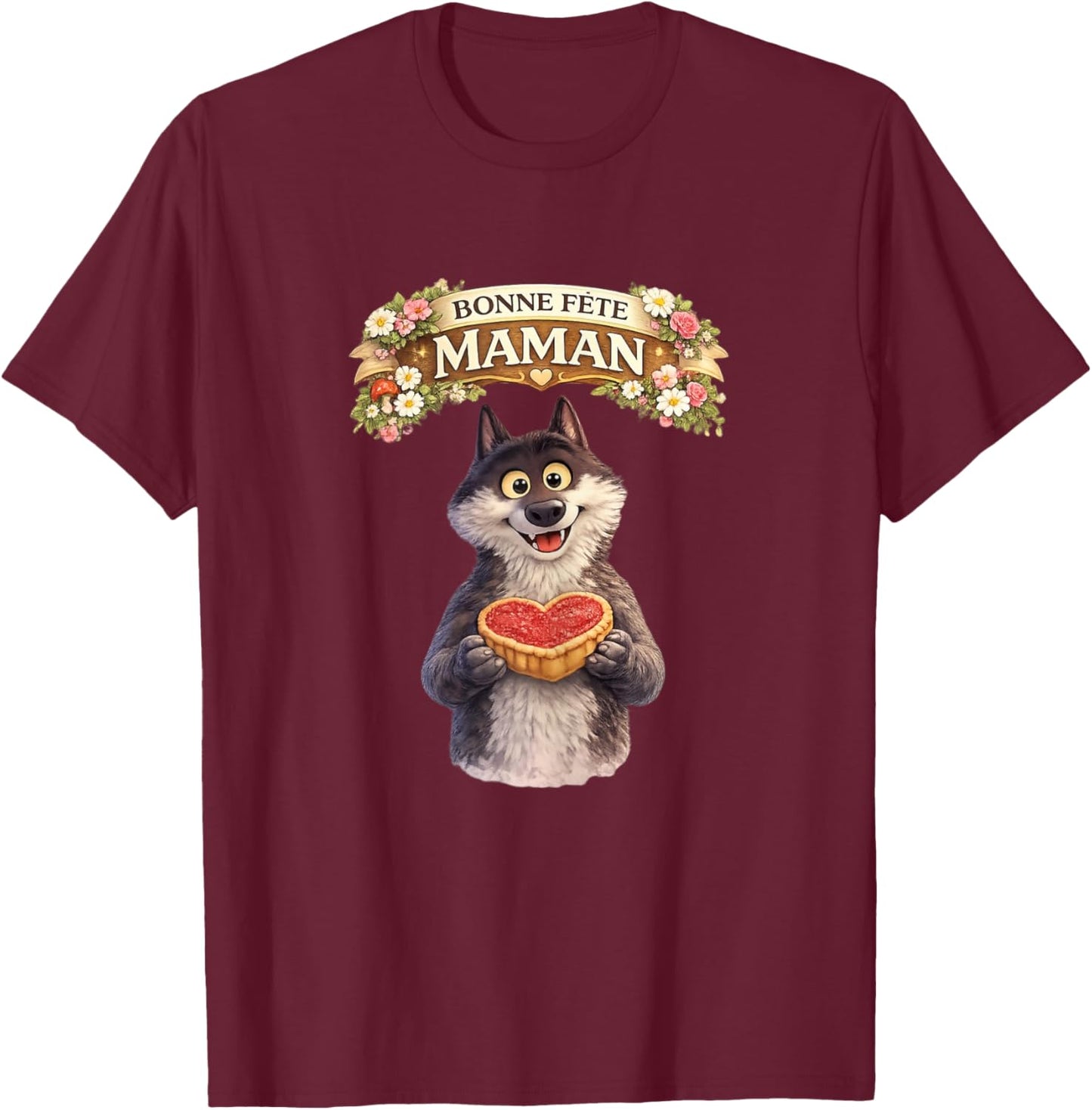 Loup Le Mal AIMÉ Cadeau Fete des Meres Bonne Fete Maman Aime T-Shirt - T-Shirt | Maroon