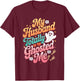 My Husband Totally Ghosted Me T-Shirt - T-Shirt | Maroon