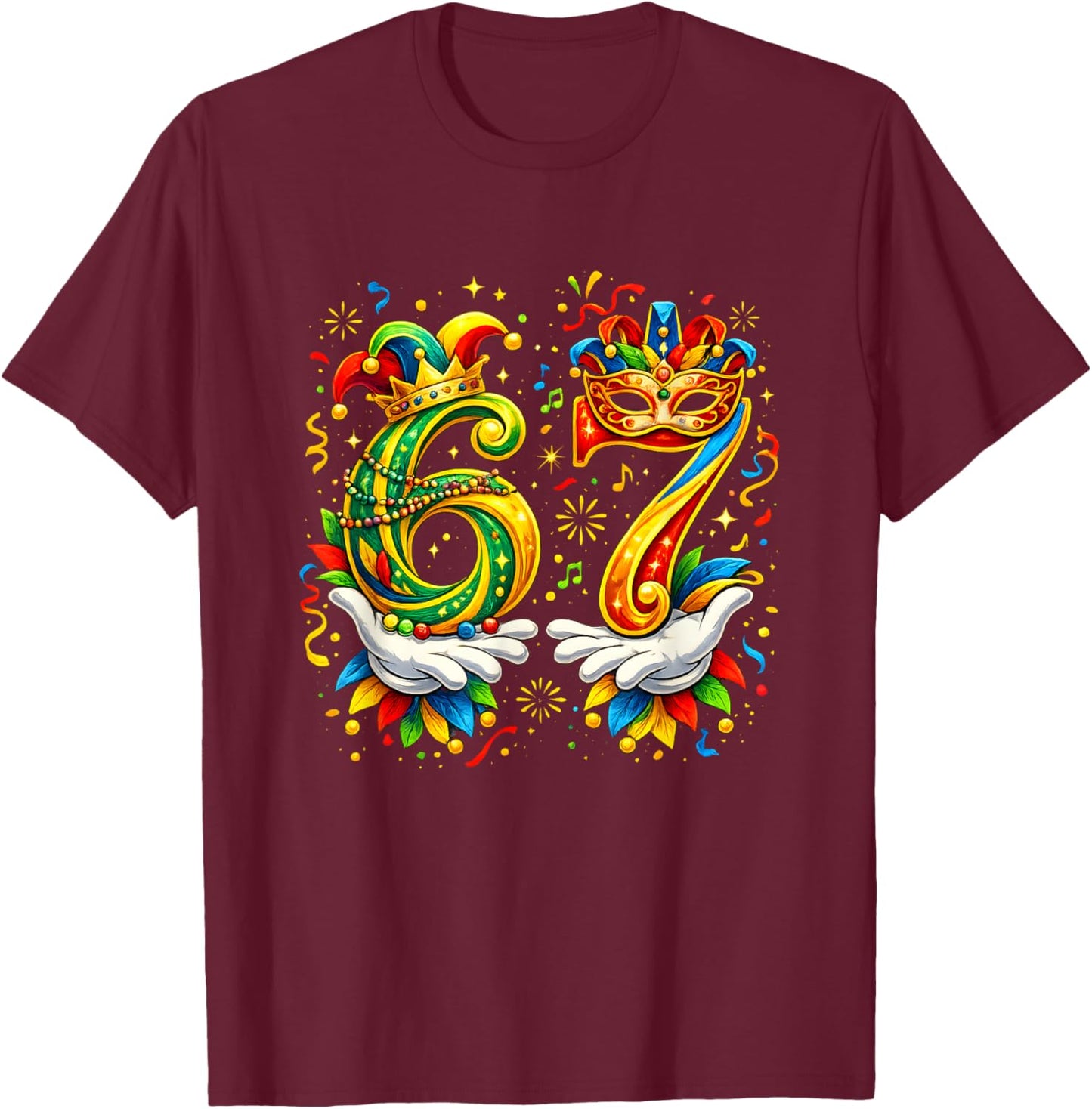67 Meme Fancy Dress Design | Carnival Carnival Jecken Humour T-Shirt - T-Shirt | Maroon