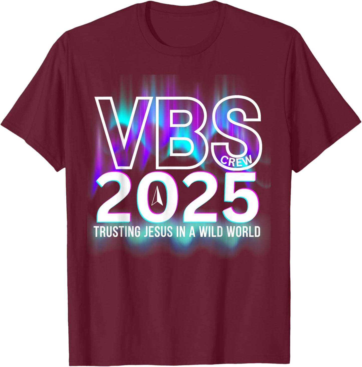 VBS Crew 2025 Northern Lights Team VBS Vacation Bible School T-Shirt - T-Shirt | Maroon