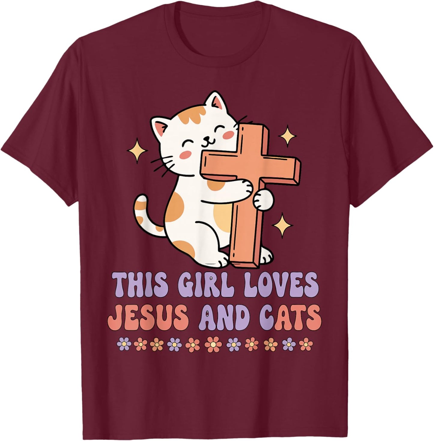Christian This Girl Loves Jesus and Cats Cat Hugging Cross T-Shirt - T-Shirt | Maroon