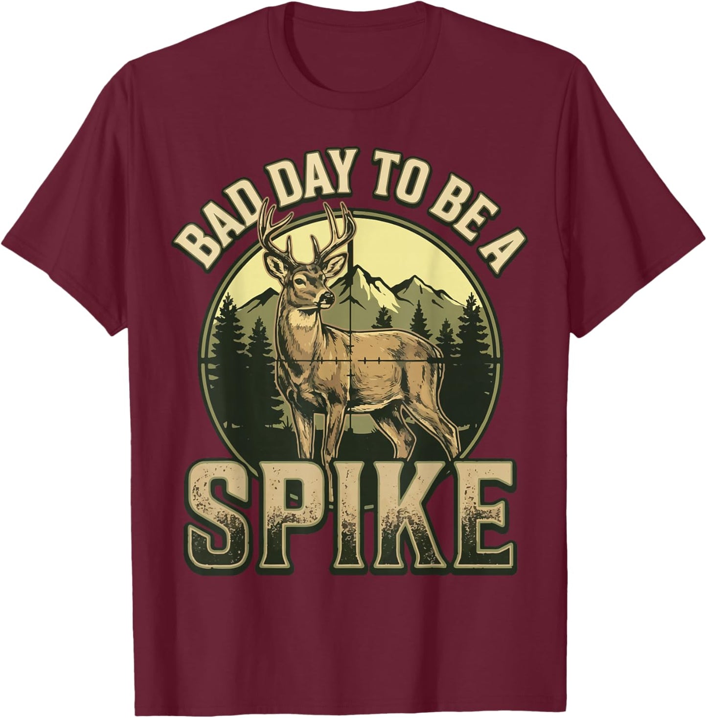 Bad Day to Be A Spike T-Shirt - T-Shirt | Maroon