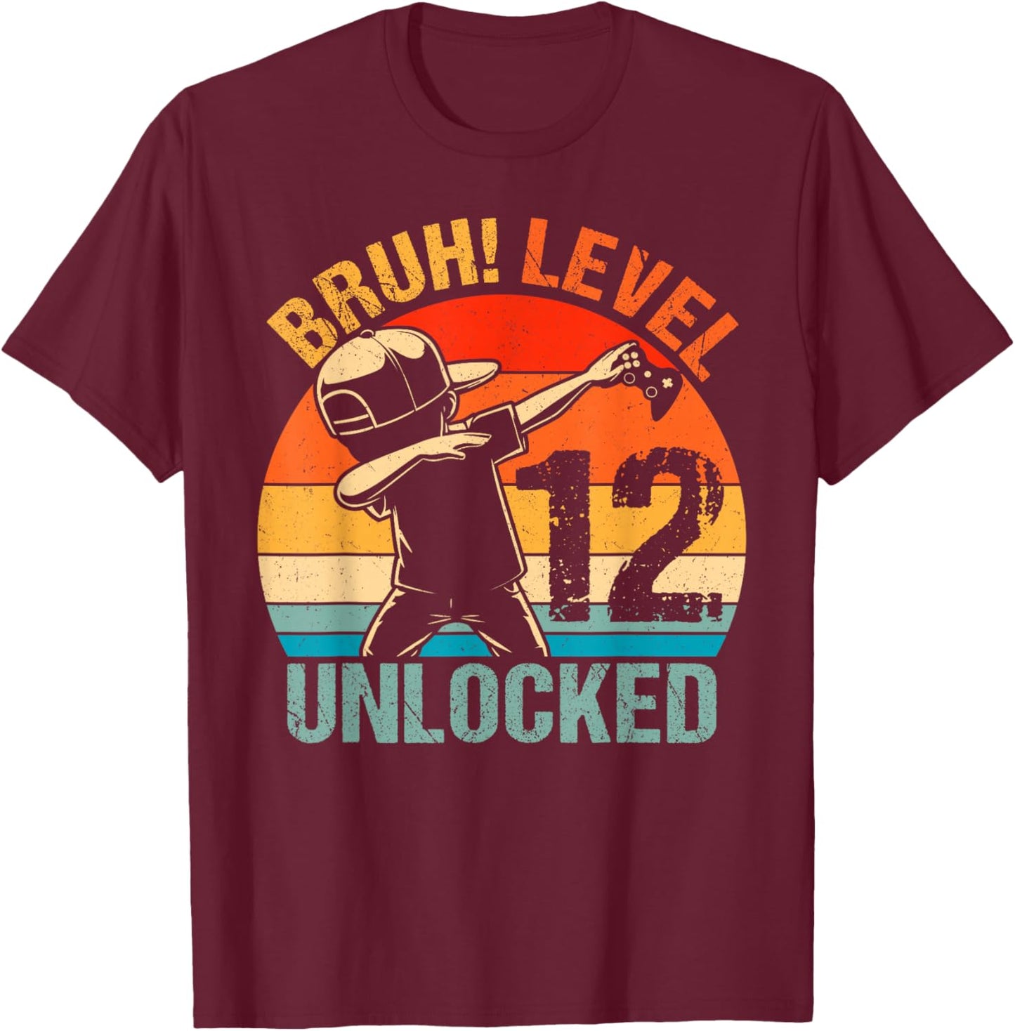 12 Years Old Birthday Dabbing Boy Bruh 12th Level Unlocked T-Shirt - T-Shirt | Maroon