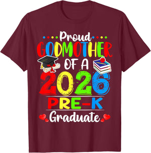 Proud Godmother of 2026 Pre-K Graduate Graduation T-Shirt - T-Shirt | Maroon