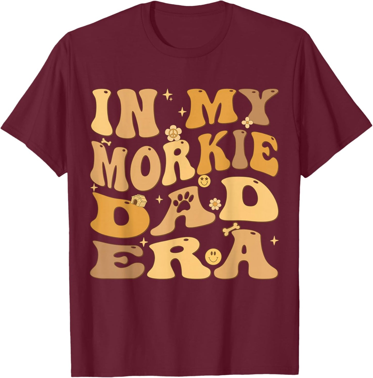 In My Morkie Dad Era Groovy Morkshire Terrier Dog Men Women Kids T-Shirt - T-Shirt | Maroon