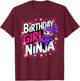 Birthday Girl Ninja Party T-Shirt - T-Shirt | Maroon
