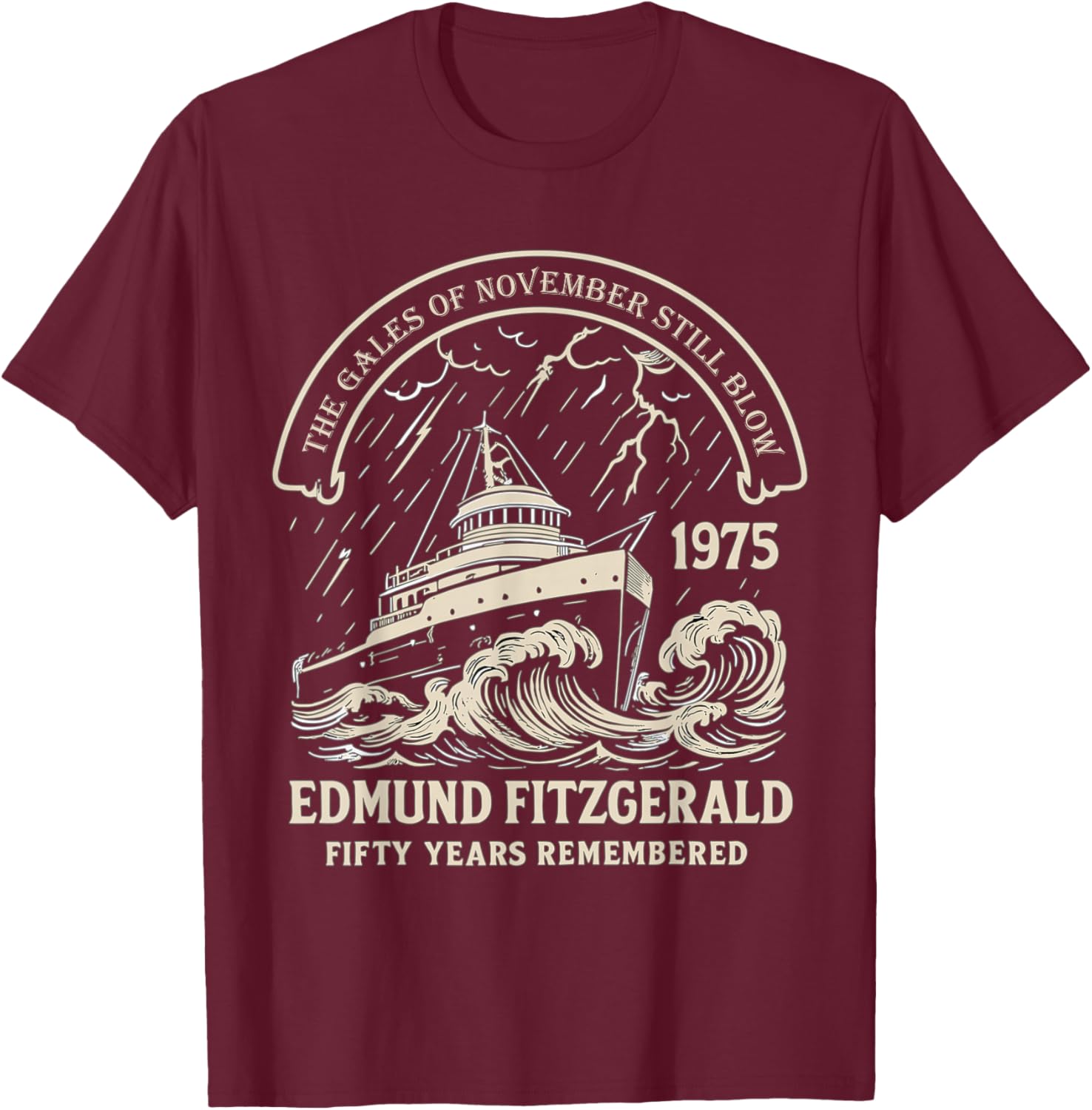 Edmund Fitzgerald 1975 Gales of November Memorial T-Shirt - T-Shirt | Maroon