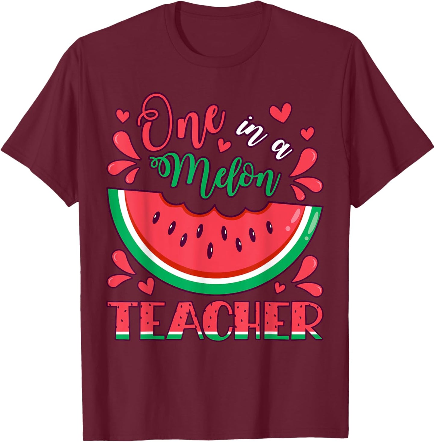 One in a Melon Teacher Birthday Party Matching Family Group Women Kids T-Shirt - T-Shirt | Maroon