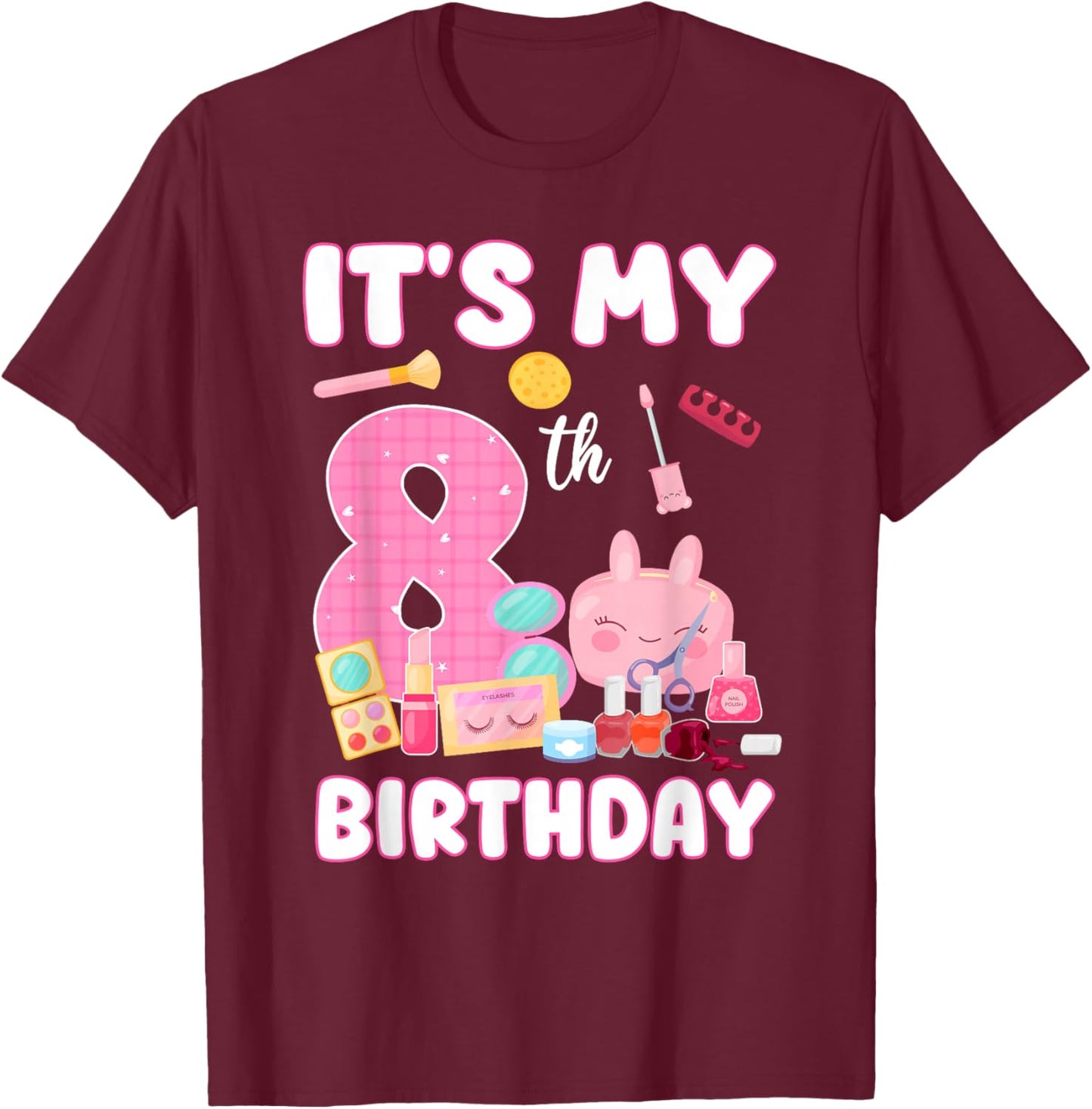 8 Years Old Girls It's My 8th Birthday Spa Theme Party T-Shirt - T-Shirt | Maroon