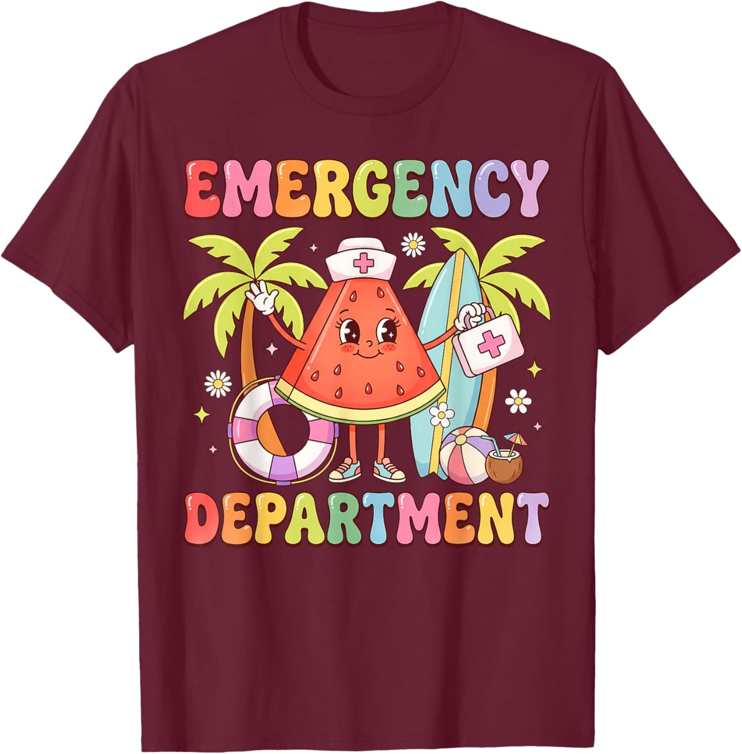Summer Vacation Emergency Department Nurse Funny T-Shirt - T-Shirt | Maroon