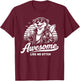 Awesome Like No Otter T-Shirt - T-Shirt | Maroon