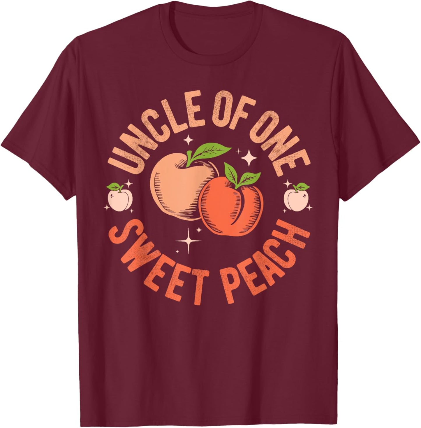 Uncle First Birthday One Sweet Peach Bday Family Matching T-Shirt - T-Shirt | Maroon