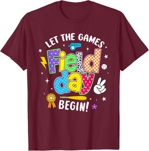 Let The Games Field Day Begin Field Day 2026 Teachers Kids T-Shirt - T-Shirt | Maroon