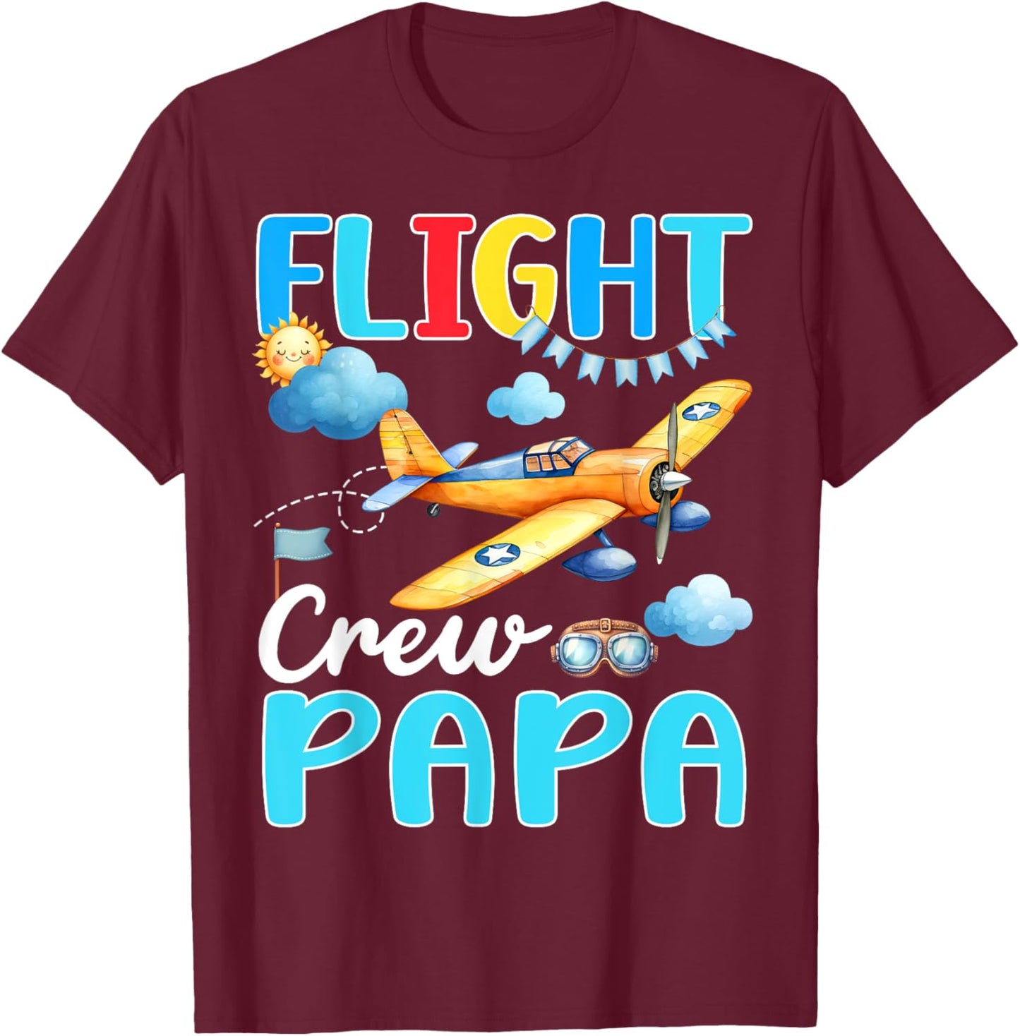 Flight Crew Papa Birthday Squad Airplane Matching Family T-Shirt - T-Shirt | Maroon