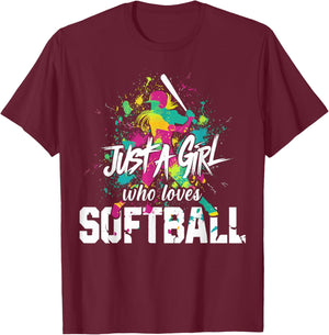Softball Mom Just a Girl Who Loves Softball T-Shirt - T-Shirt | Maroon