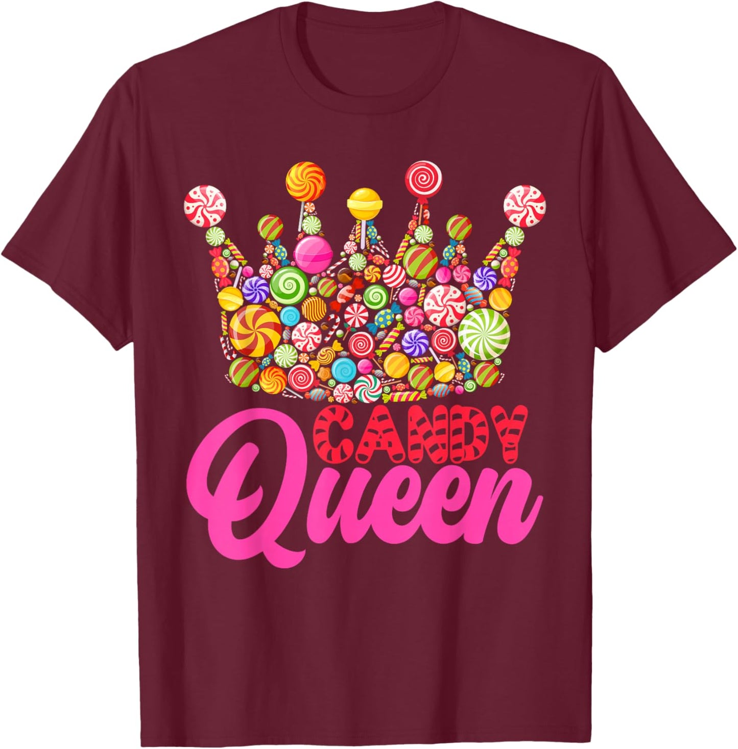 Candy Queen Crown Art Girls Candy Lollipop Lovers T-Shirt - T-Shirt | Maroon