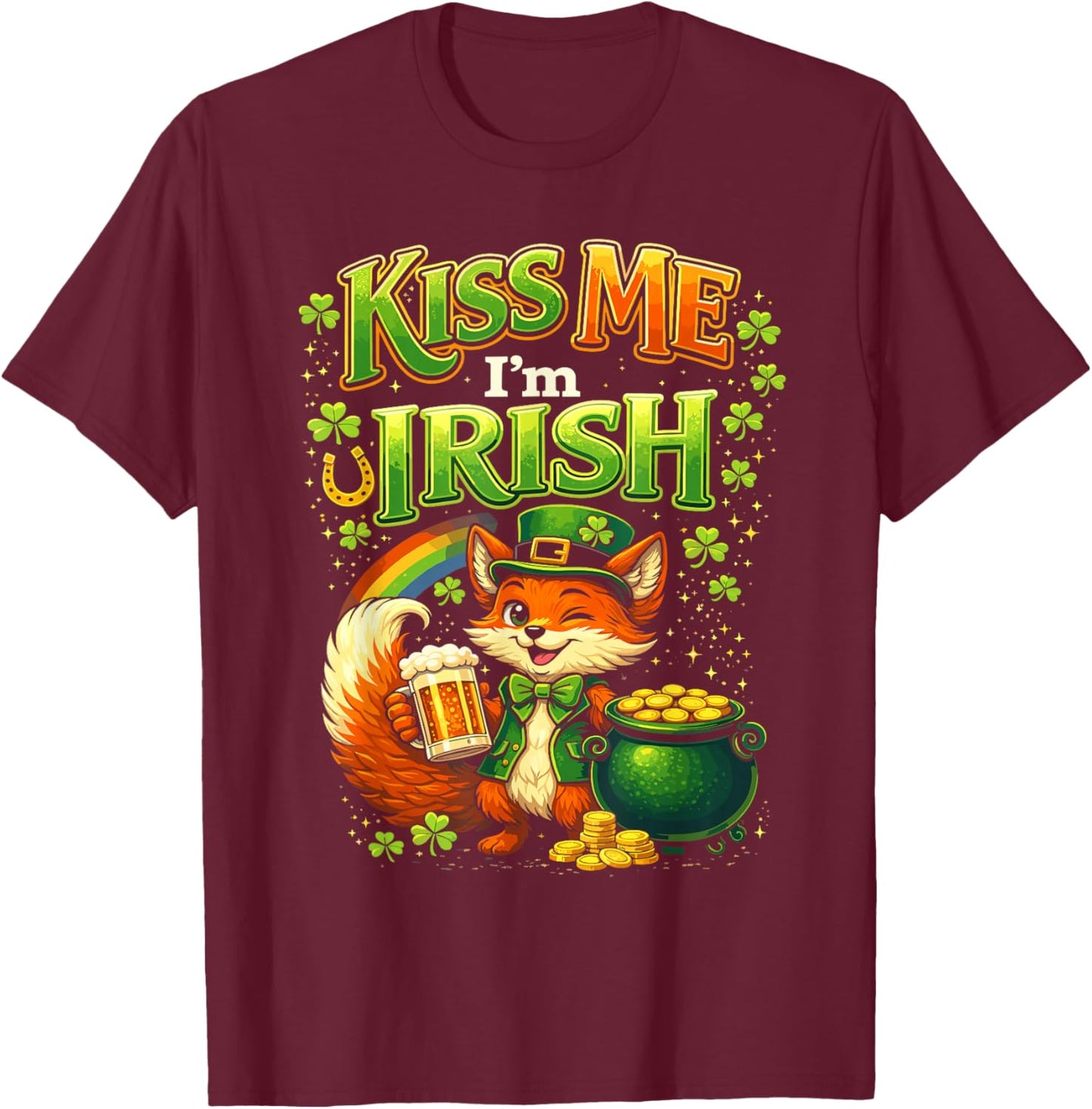 Kiss Me Im Irish St Patricks Day Fox Shamrock T-Shirt - T-Shirt | Maroon