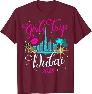 Birthday Squad for Girls Trip Dubai 2026 on Holiday Weekend T-Shirt - T-Shirt | Maroon