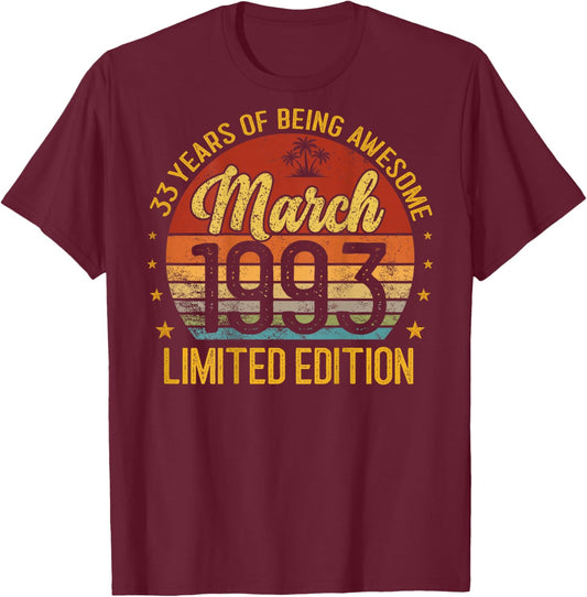 À l'arrière - Rétro - Vintage - Mars 1993-33 Ans T-Shirt - T-Shirt | Maroon