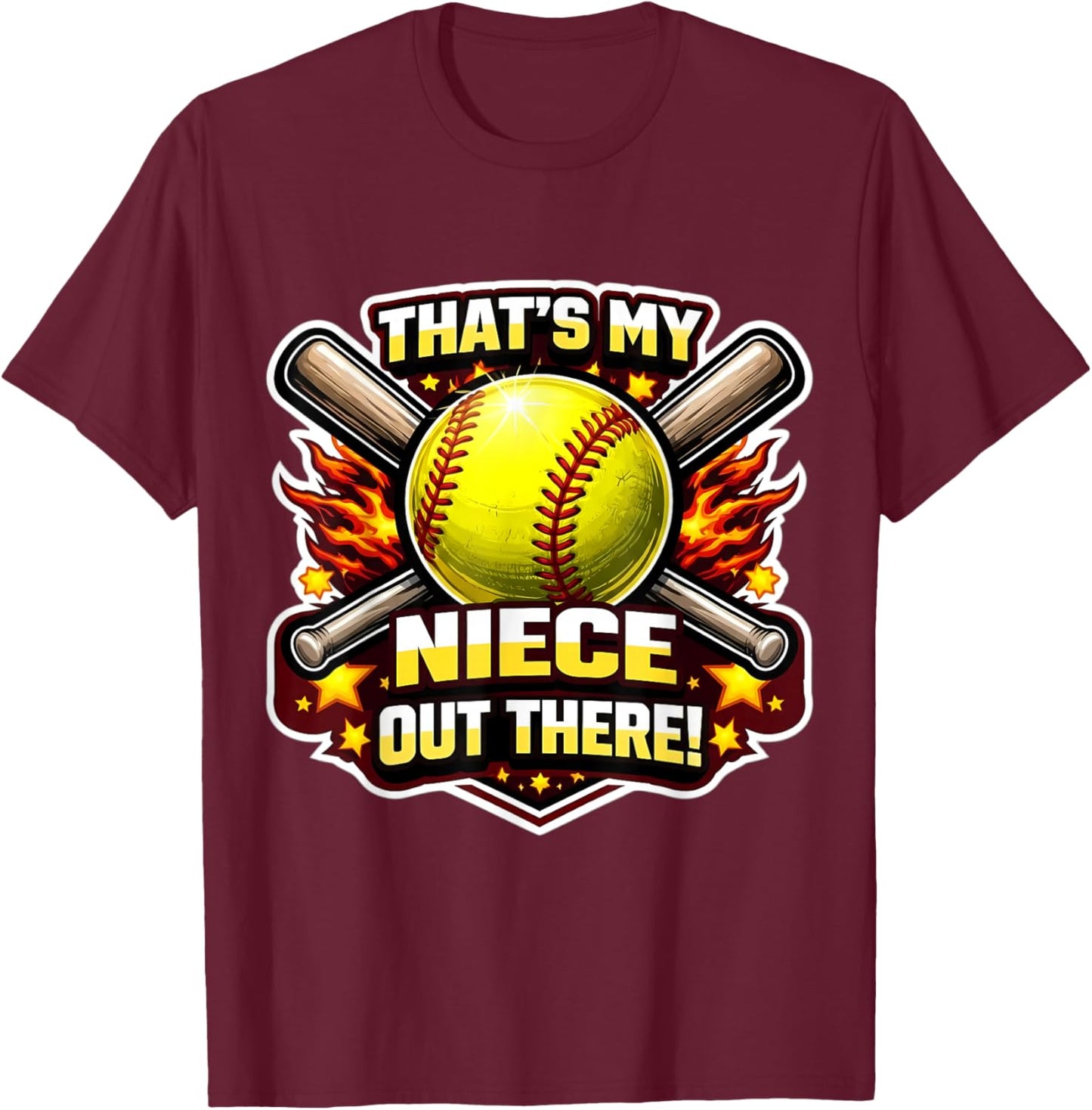 That's My Niece Out There Proud Softball Uncle Aunt Player T-Shirt - T-Shirt | Maroon