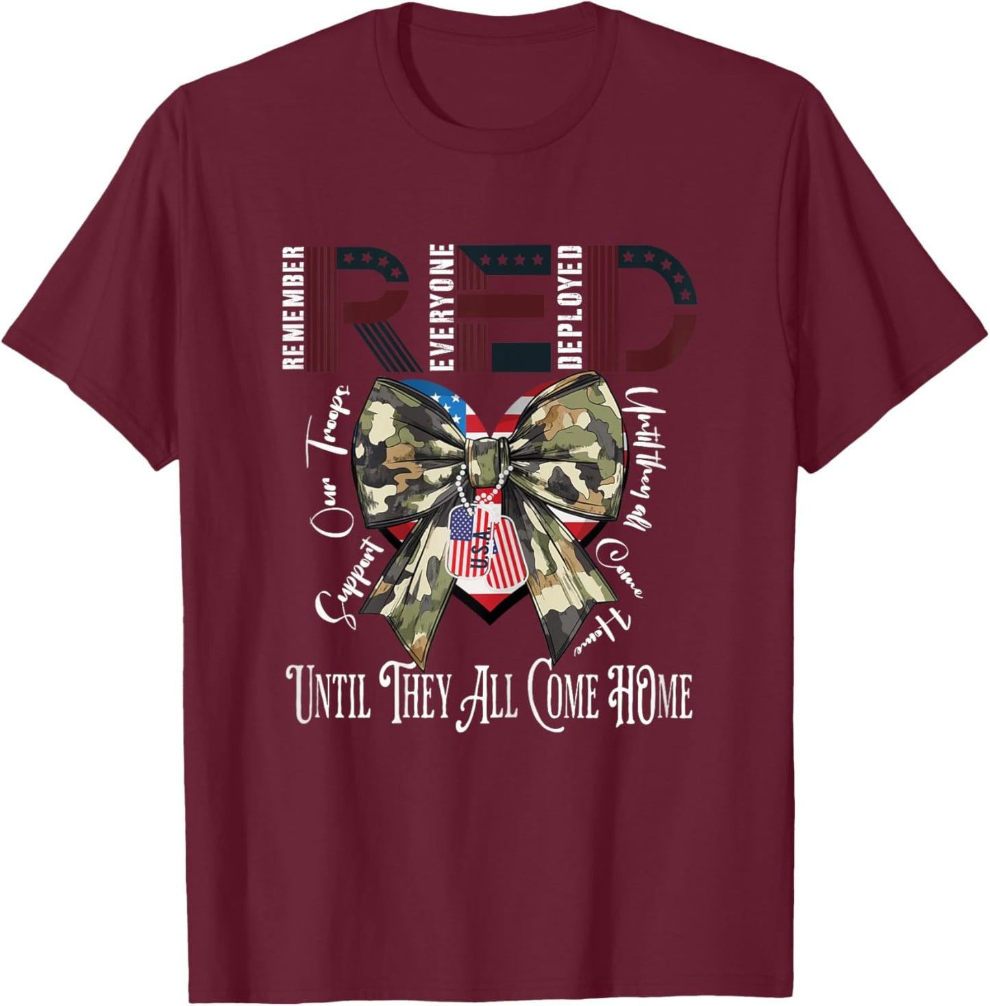Red Friday Remember Everyone Deployed Deployment Gifts T-Shirt - T-Shirt | Maroon