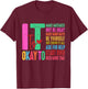 It's OK to Make Mistakes Not Know It All Mental Health Cute T-Shirt - T-Shirt | Maroon