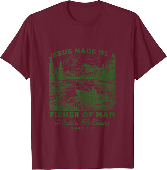 Fisher of Man Mark 1:17 Christian Scripture Jesus Fishing T-Shirt - T-Shirt | Maroon