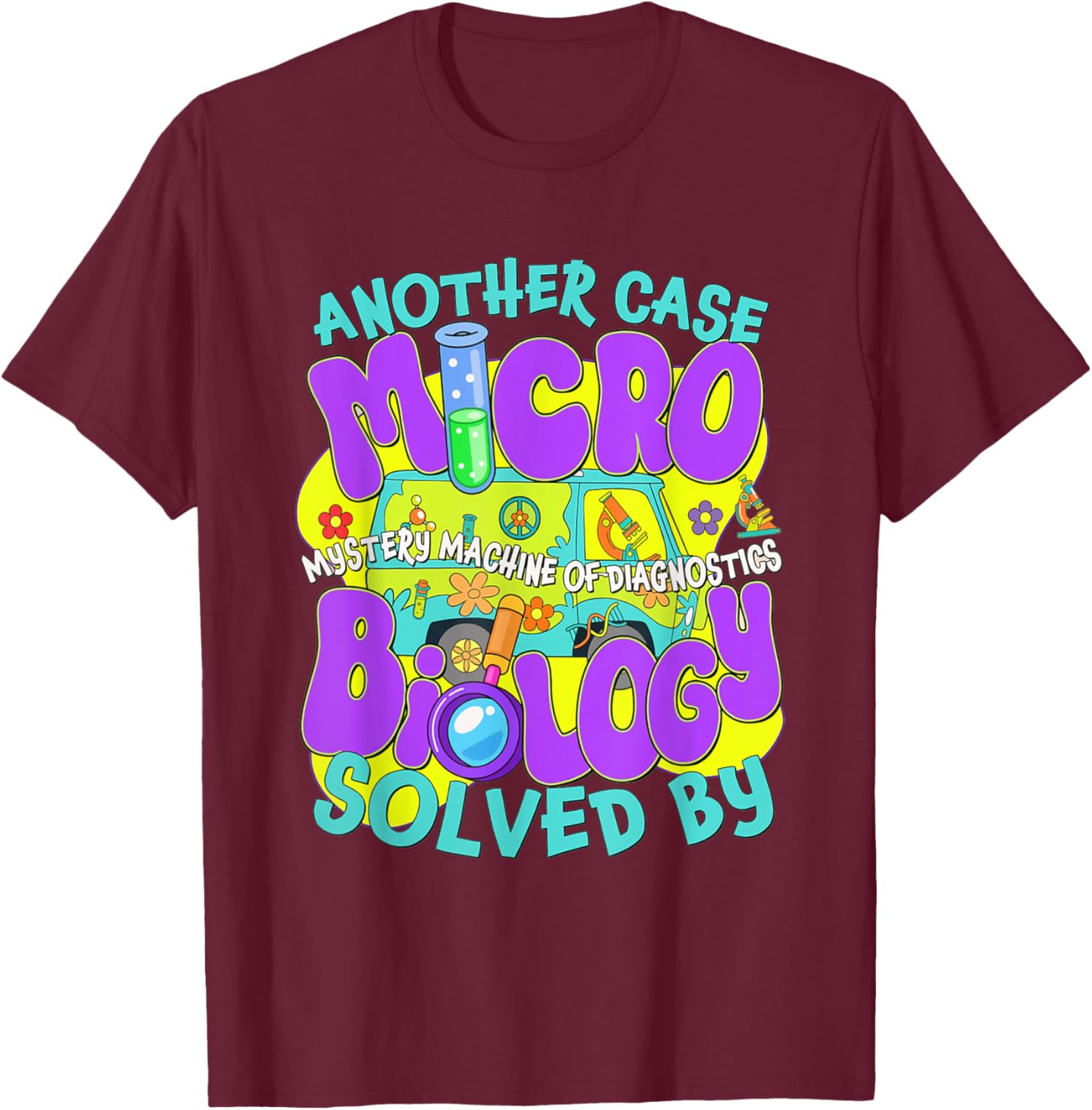 Microbiology Team Lab Week 2025 Infection Control Nurse T-Shirt - T-Shirt | Maroon