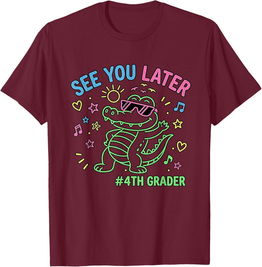 See You Later 4th Fourth Grader End of School Alligator Kids T-Shirt - T-Shirt | Maroon