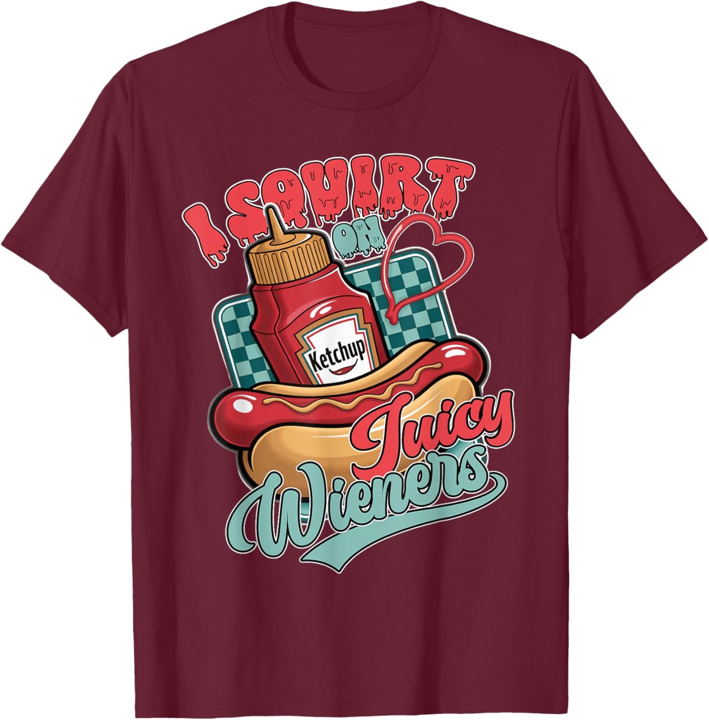 Funny Raunchy Adult Gross Humor Embarrassing Dirty Gag T-Shirt - T-Shirt | Maroon