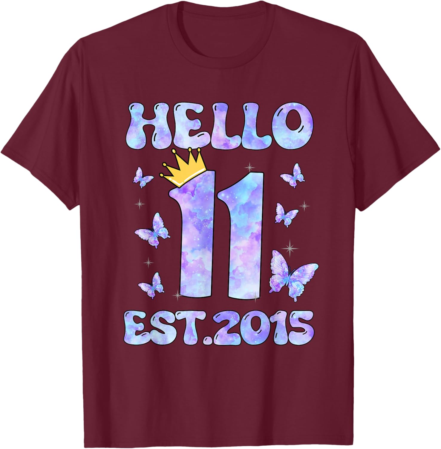 Hello Eleven Est 2015 11th Birthday Girl 11 Yr Old Butterfly T-Shirt - T-Shirt | Maroon