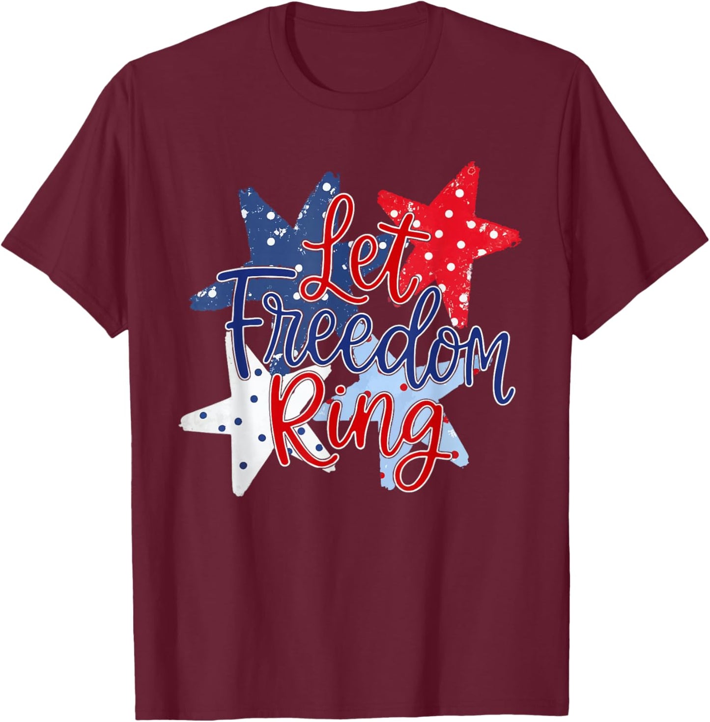 Let Freedom Ring Independence Day Cute Girly 4th of July T-Shirt - T-Shirt | Maroon