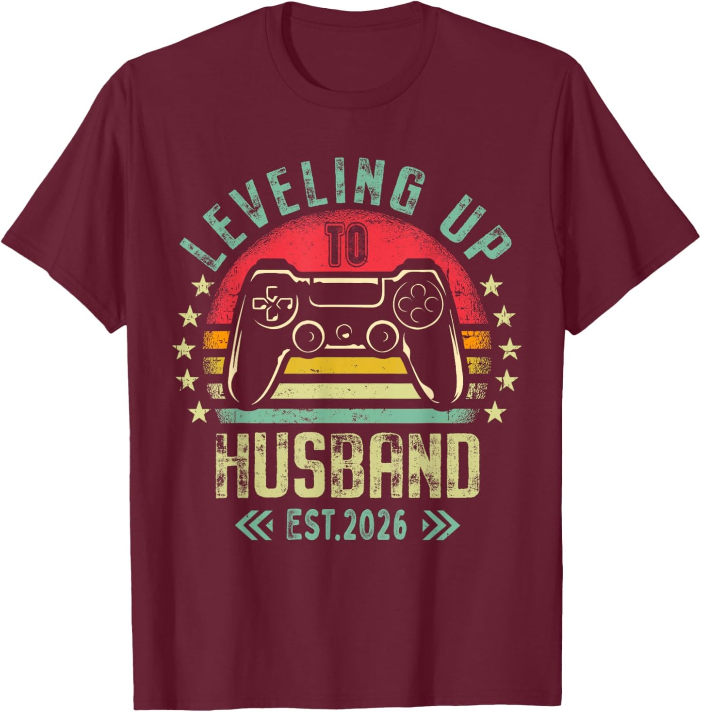 Engagement for Gamer Groom Leveling Up to Husband 2026 T-Shirt - T-Shirt | Maroon
