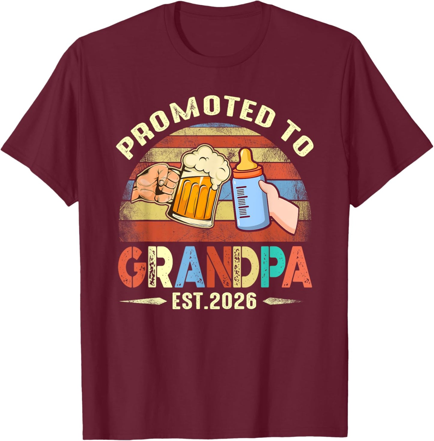 First time Grandpa New Dad Promoted to Grandpa 2026 T-Shirt - T-Shirt | Maroon