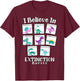I Believe in Extinction Burst ABA AAC SPED Special Education T-Shirt - T-Shirt | Maroon