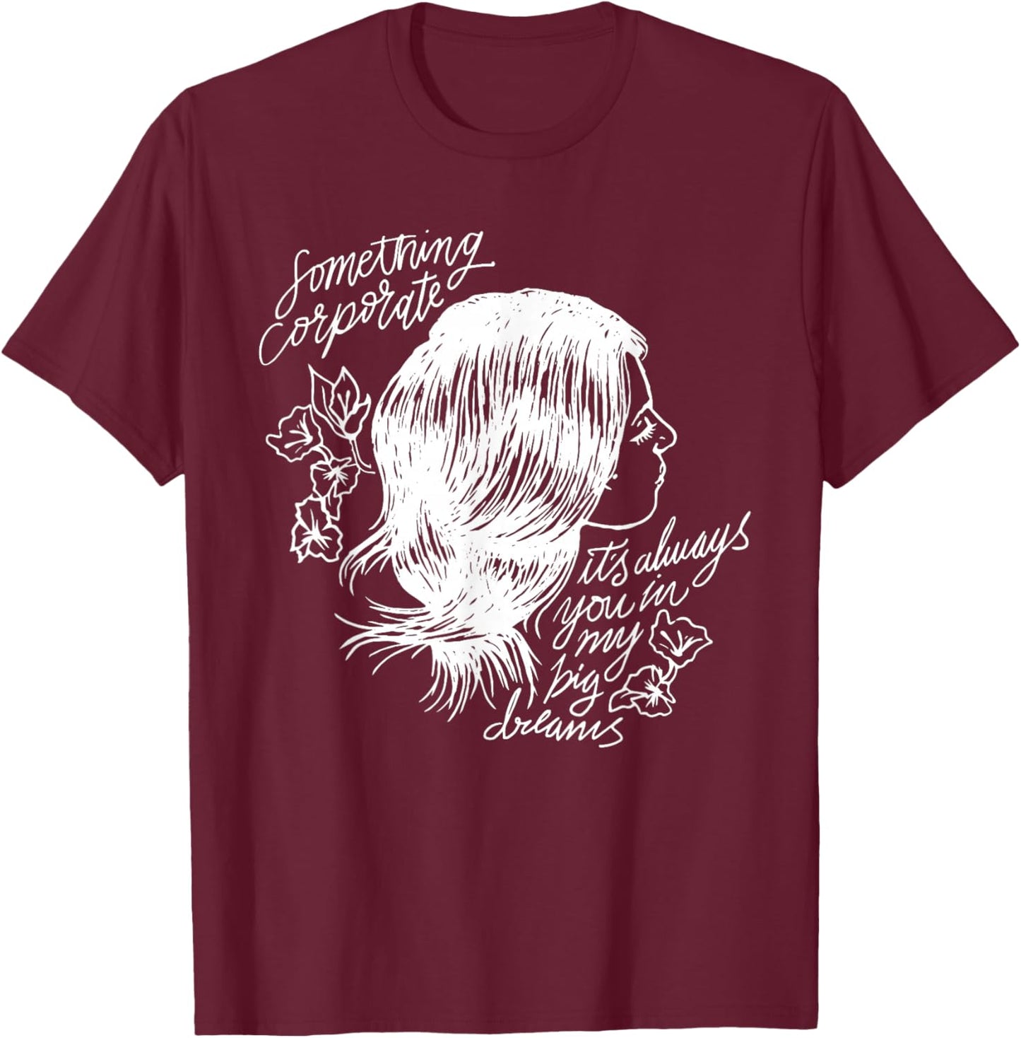 Something Corporate - Dreams T-Shirt - T-Shirt | Maroon