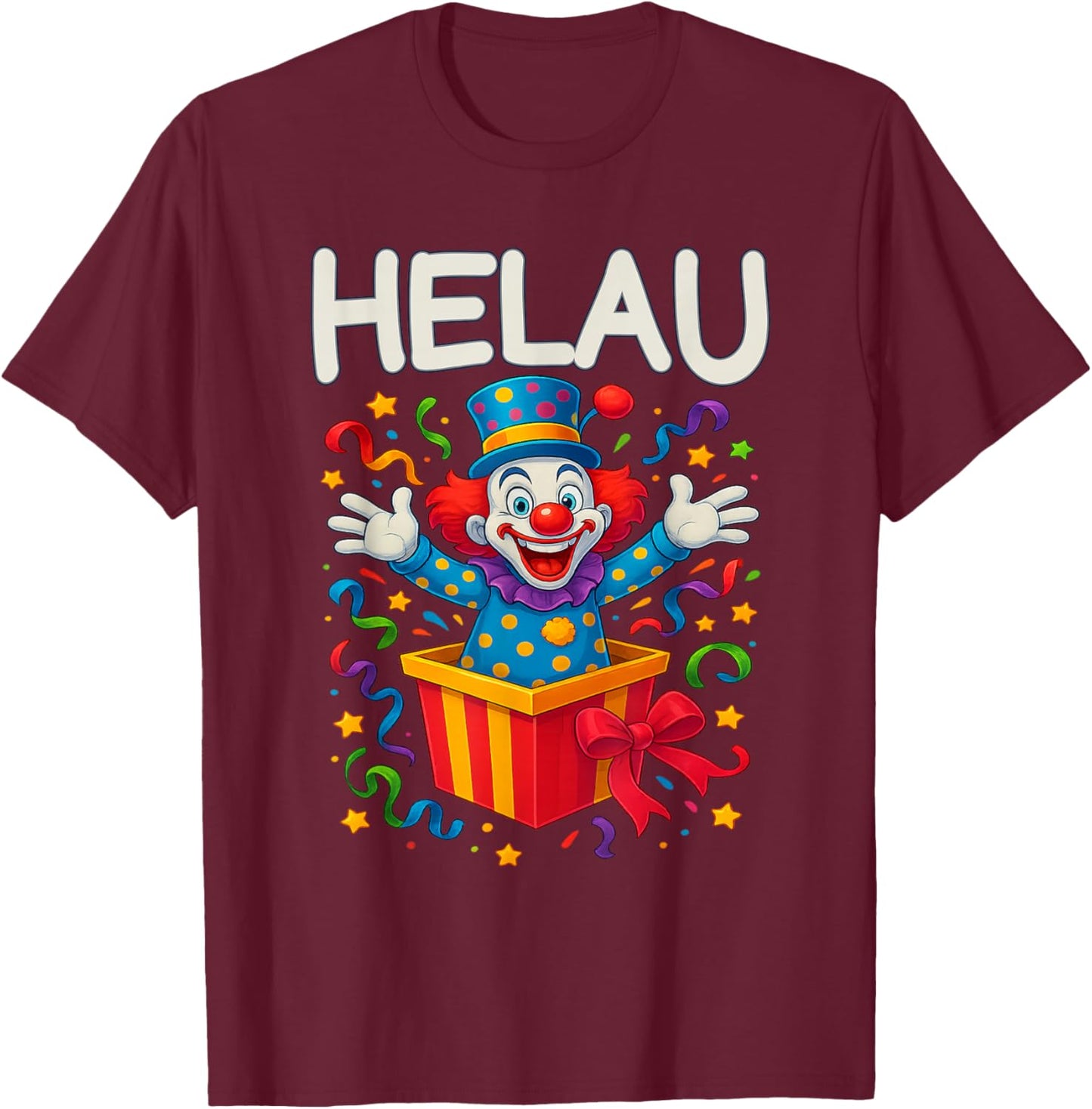 Helau Clown Fancy Dress Costume Carnival T-Shirt - T-Shirt | Maroon