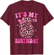 6th Birthday Girls 6 Years Old Its My Six Year Old Bday Girl T-Shirt - T-Shirt | Maroon