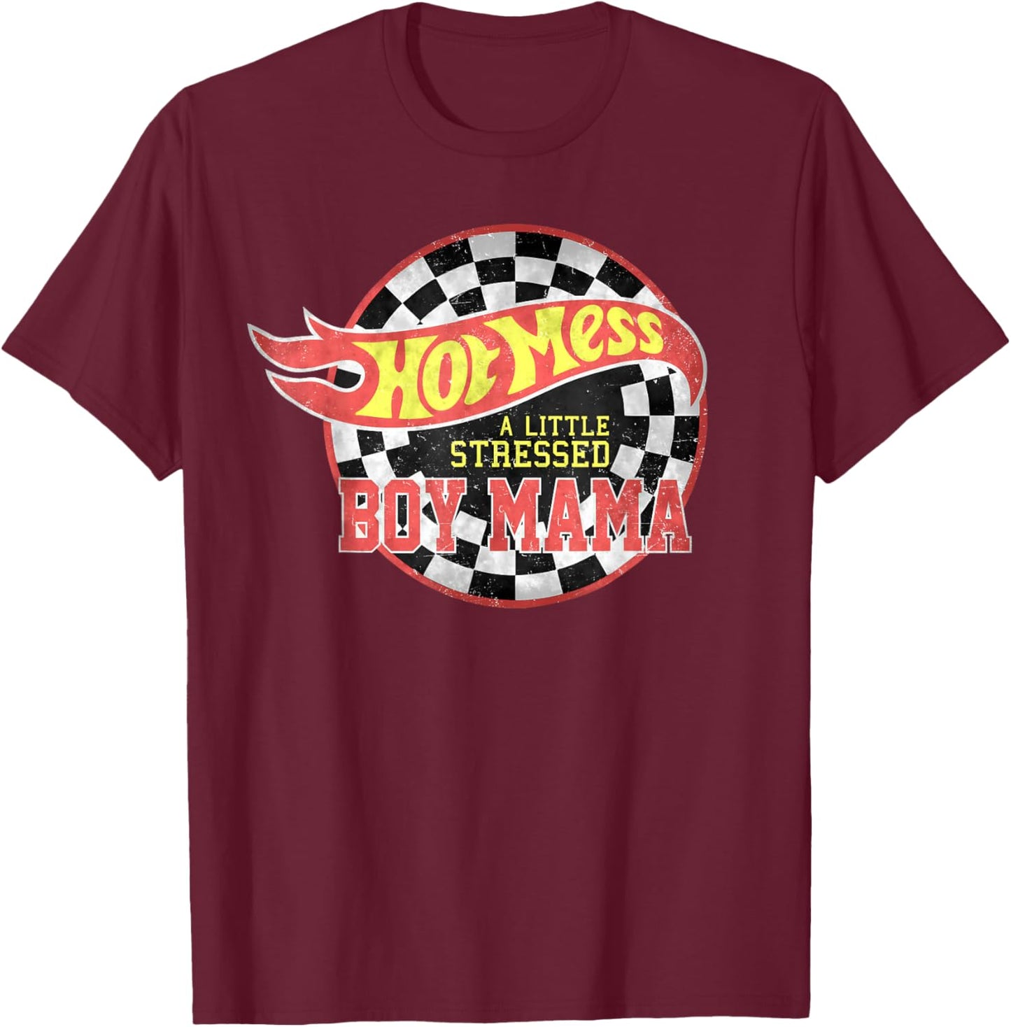 Hot Mess Never Stressed Boy Mama Mommy Happy Mother's Day T-Shirt - T-Shirt | Maroon