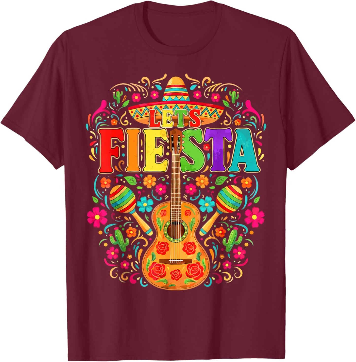 Mexican Lets Fiesta Guitar Cinco De Mayo T-Shirt - T-Shirt | Maroon