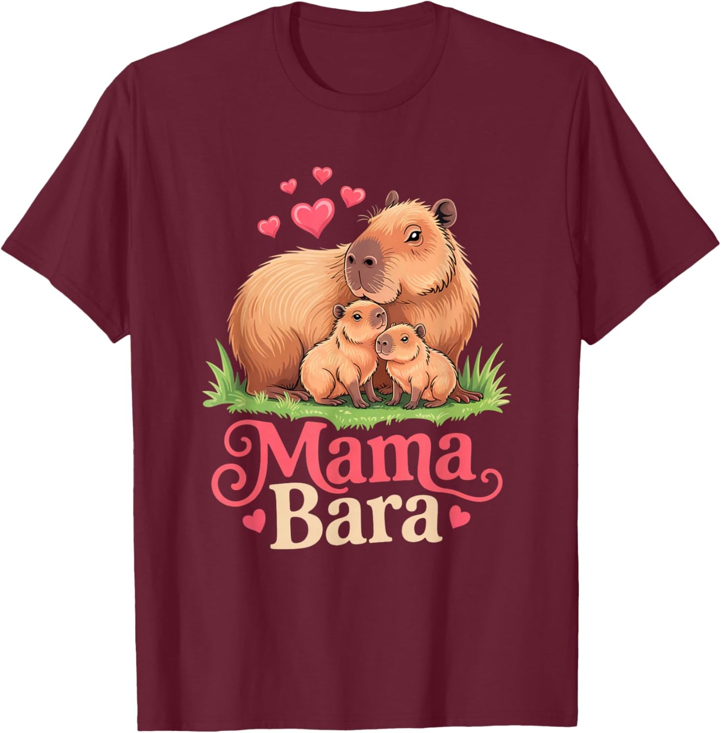 Mamabara Capybara Funny Capy Family Mom Mothers Day T-Shirt - T-Shirt | Maroon